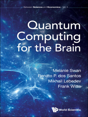 cover image of Quantum Computing For the Brain